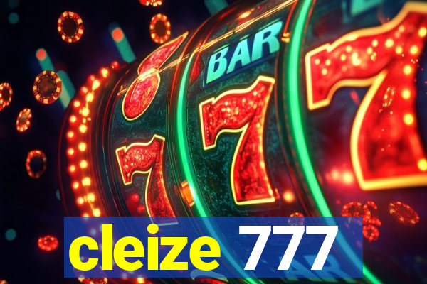 cleize 777